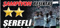 Şampiyon Beşiktaş!