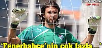 Sebastien Frey: Kötü Başladik, Toparlandik