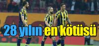 Son 28 yılın en kötüsü
