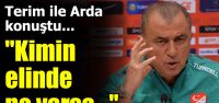 Terim ile Turan konuştu