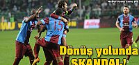 Trabzonspor kafilesine çirkin uygulama