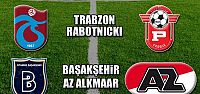 Trabzonspor ve Başakşehir maçları canlı...