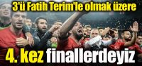 Türkiye 4. kez finallerde