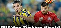 Van Persie'den Türkiye itirafı