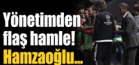 Yönetim Hamzaoğlu'ndan rapor istedi