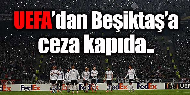 UEFA soruşturma açtı! Ceza kapıda...