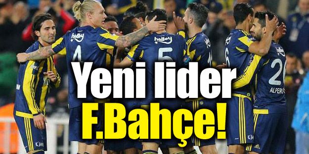 Yeni lider Fenerbahçe!